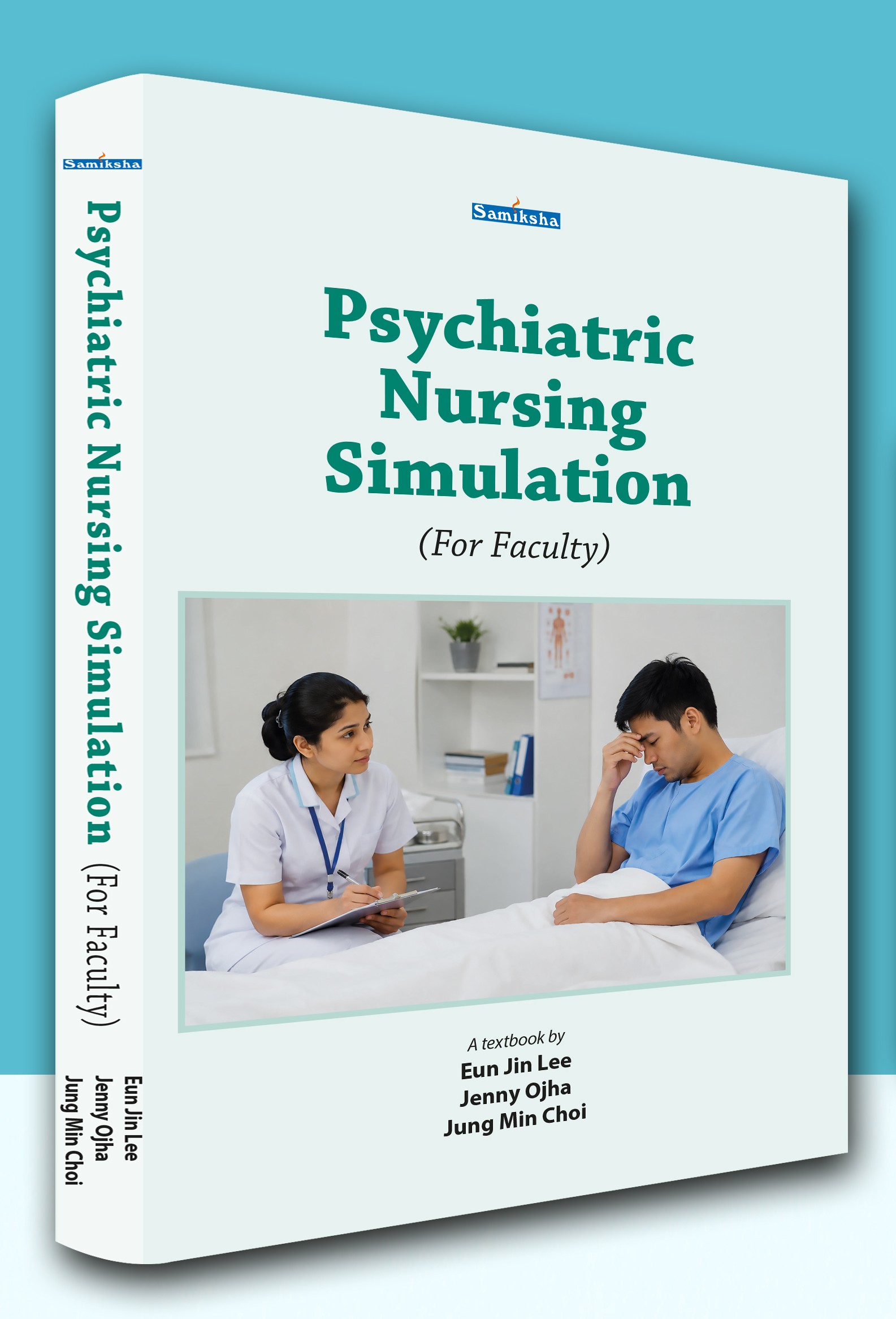 Psychiatric Nursing Simulation (For Faculty)